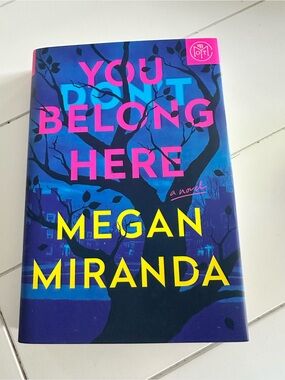 📚4 for $30 BOOK SALE - You Don't Belong Here - by Megan Miranda